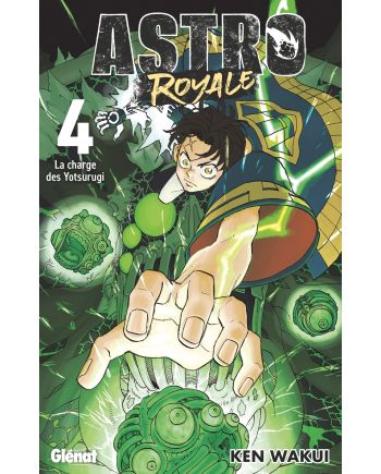 ASTRO ROYALE - Tome 4 - vue principale