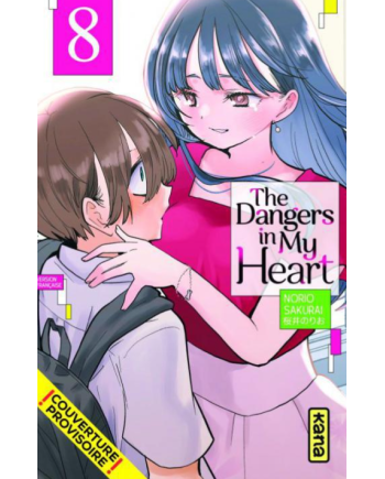 THE DANGERS IN MY HEART - Tome 8 - vue principale