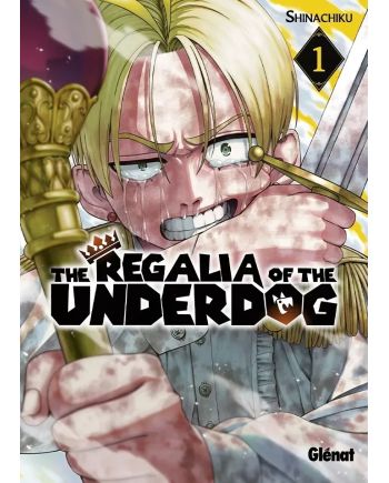 THE REGALIA OF THE UNDERDOG - Tome 1 - vue principale
