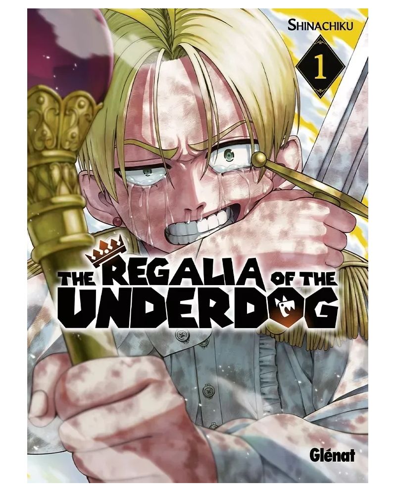 THE REGALIA OF THE UNDERDOG - Tome 1 - vue principale
