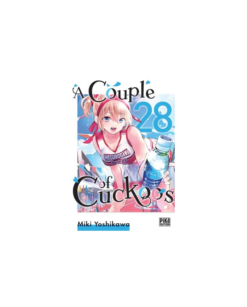 A Couple of Cuckoos Tome 28 - Manga Pika édition française