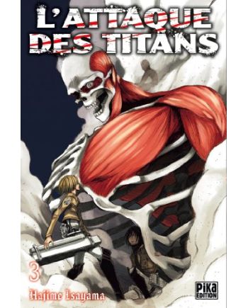 L'ATTAQUE DES TITANS - Tome 3 - vue principale