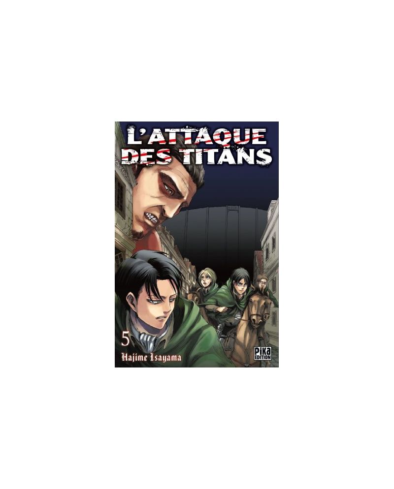 L'ATTAQUE DES TITANS - Tome 5 - vue principale