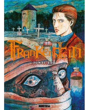 Couverture du manga Frankenstein de Junji Ito, one-shot édité par Mangetsu