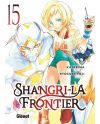SHANGRI-LA FRONTIER - Tome 15 - vue principale