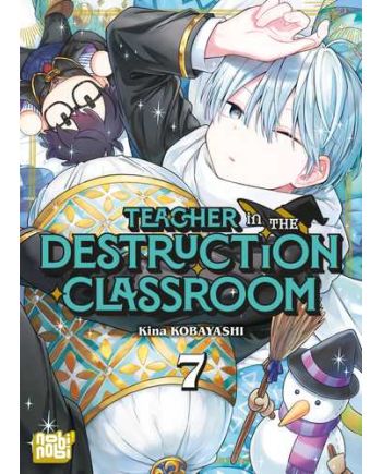 TEACHER IN THE DESTRUCTION CLASSROOM - Tome 7 - vue principale