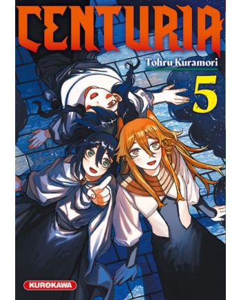 CENTURIA - Tome 5 - vue principale